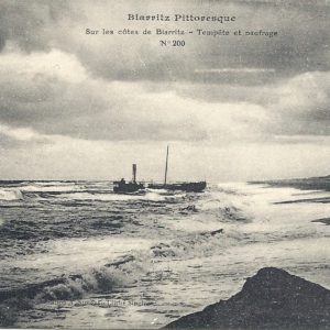BIARRITZ PITTORESQUE Sur les côtes de Biarritz - Tempête et Naufrage