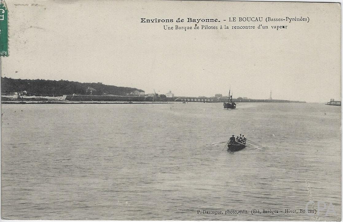 - LE BOUCAU (Basses-Pyrénées) Une Barque de Pilotes à la rencontre d'un vapeur