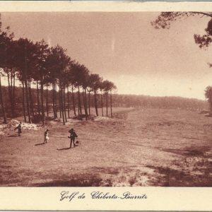 TOUTE LA FRANCE GOLF DE CHIBERTA - CHIBERTA-BIARRITZ (B.-P.). Départ du N°1 Departure from the N°1 Golf de Chiberta-Biarritz