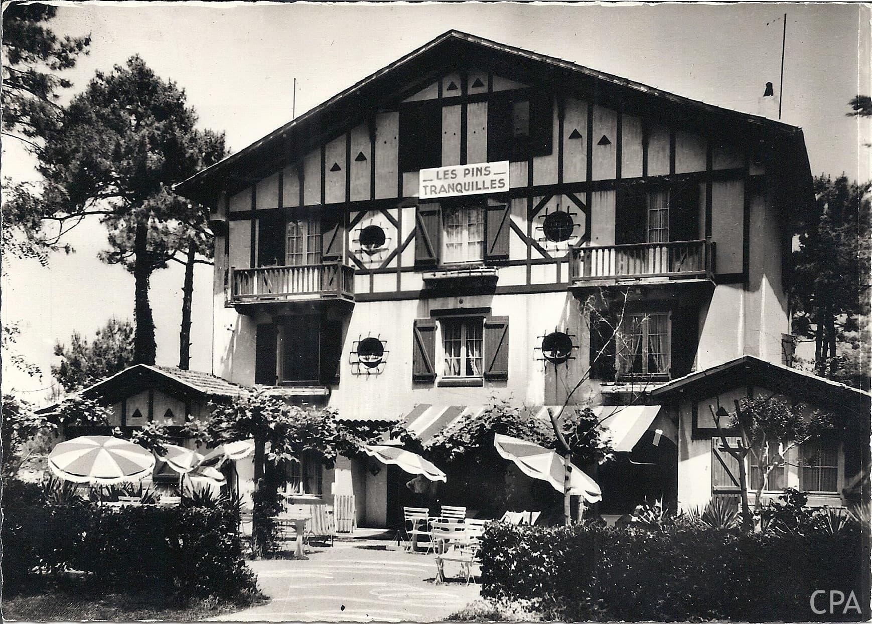 Les Pins Tranquilles" Hôtel Restaurant Bar