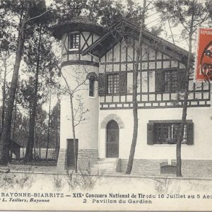 XIXe Concours National de Tir (du 16 Juillet au 5 Août 1912) - 2 Pavillon du Gardien
