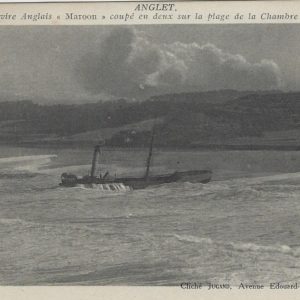 Le Navire Anglais "MAROON" coupé en deux sur la plage de la chambre d'Amour