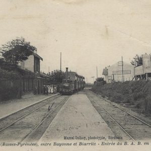 (Basses-Pyrénées), entre Bayonne et Biarritz - Entrée du B.A.B. en gare