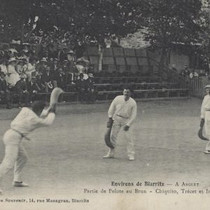 A Anglet Partie de Pelote au Brun - Chiquito, Trécet et Irigoyen